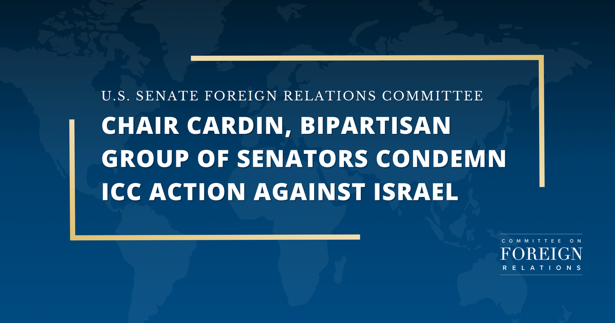 [2024-05-21] Chair Cardin, Bipartisan Group of Senators Condemn ICC...