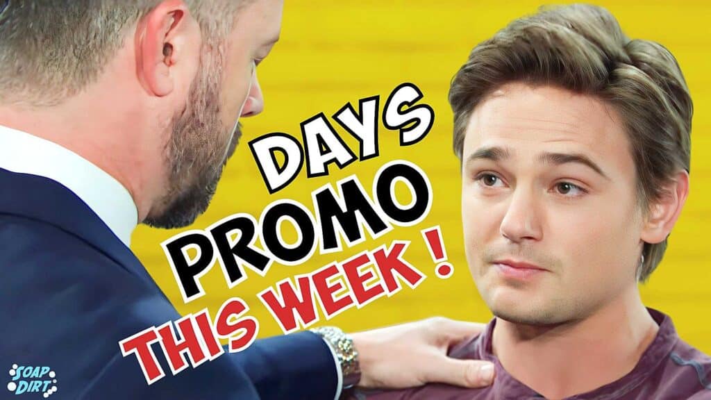 days of our lives promo this week - ej dimera - johnny dimera - dool - nbc - peacock