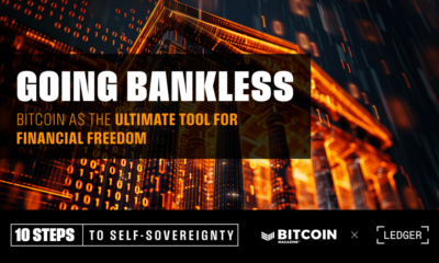 Going Bankless: Bitcoin Offers The Ultimate Financial Freedom