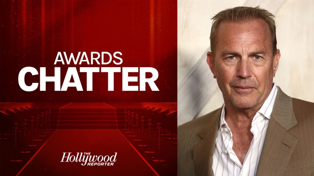 Kevin Costner to Guest on Awards Chatter Podcast