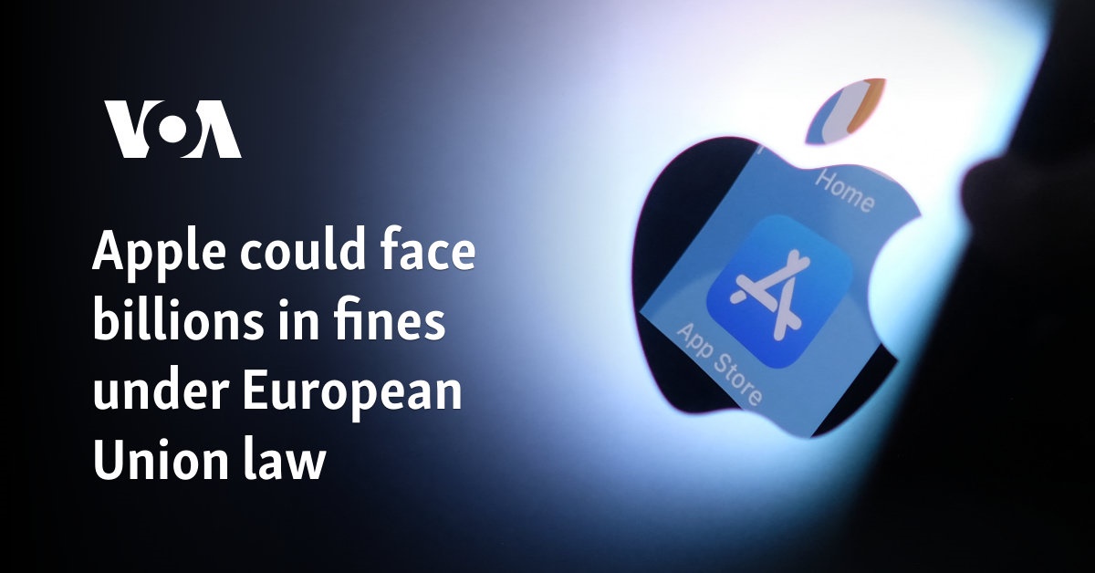 Apple could face billions in fines under European Union law