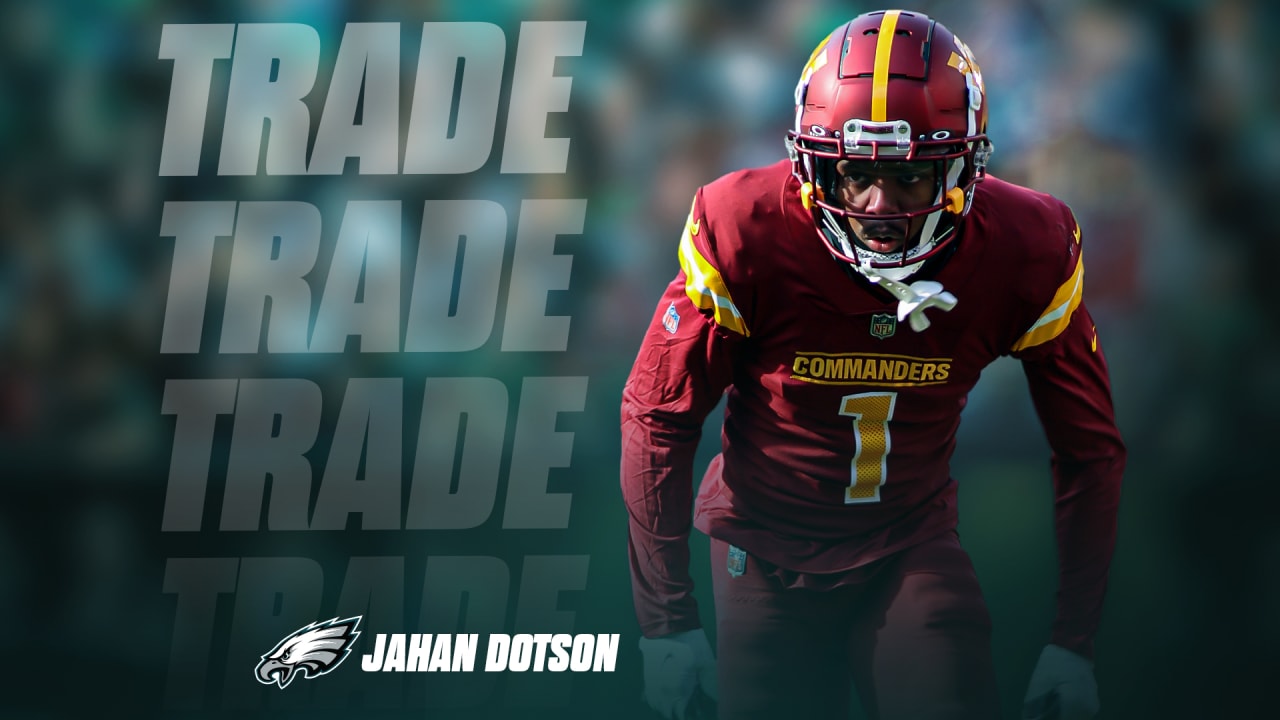 Eagles acquire WR Jahan Dotson in a trade with the Commanders