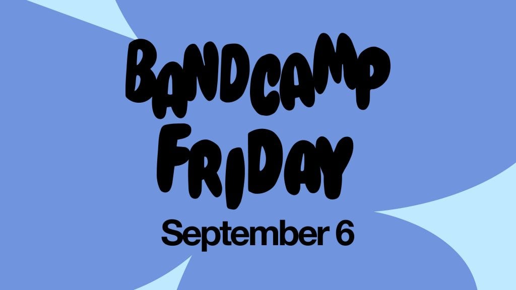 today is Bandcamp Friday