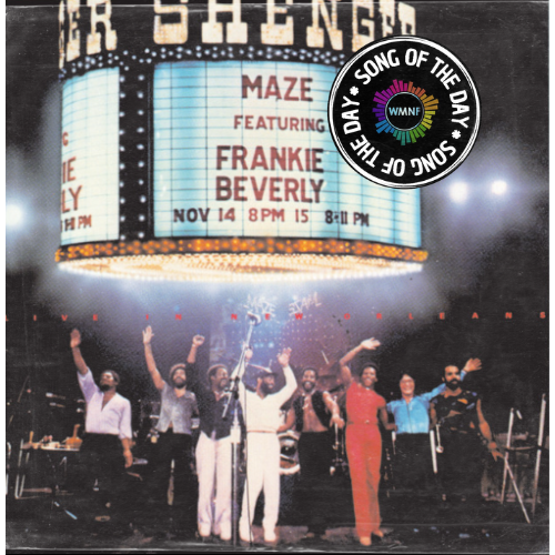 SOTD 9/12/24: Before I Let Go, by Maze ft, Frankie Beverly.