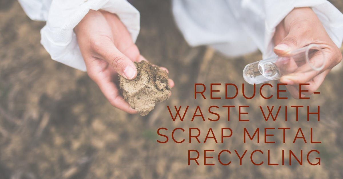 How Scrap Metal Recycling Helps Reduce E-Waste