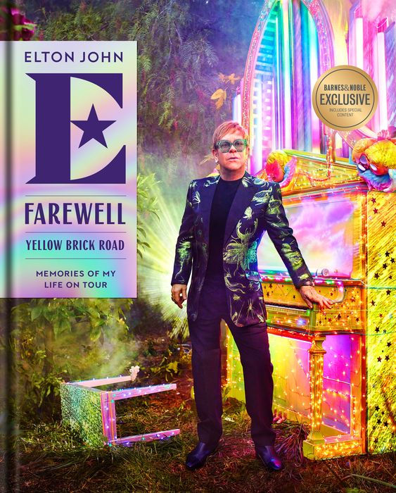 Farewell Yellow Brick Road: Memories of My Life on Tour (B&N Exclusive Edition) by Elton John