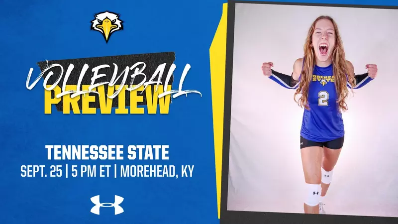 OVC Ledger Opens This Week for Volleyball as Eagles Host Tennessee State Wednesday