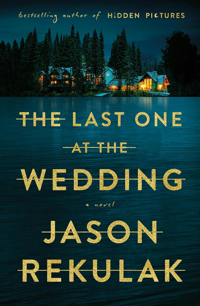 Spooky October 2024 Releases to Read on Halloween From Classic Thrillers to Murder Mysteries The Last One at the Wedding by Jason Rekulak 404