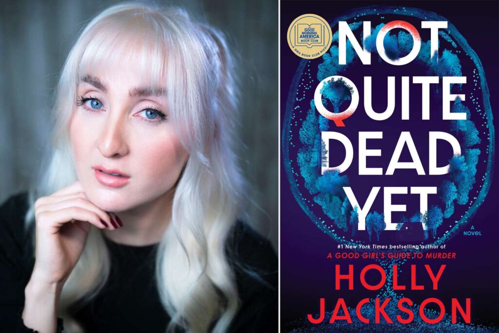 Holly Jackson’s 'Not Quite Dead Yet' Is the August GMA Book Club Pick (Exclusive)