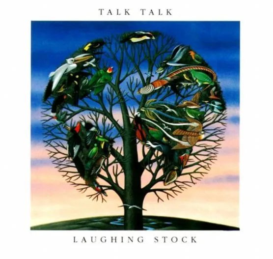 Talk Talk Laughing Stock