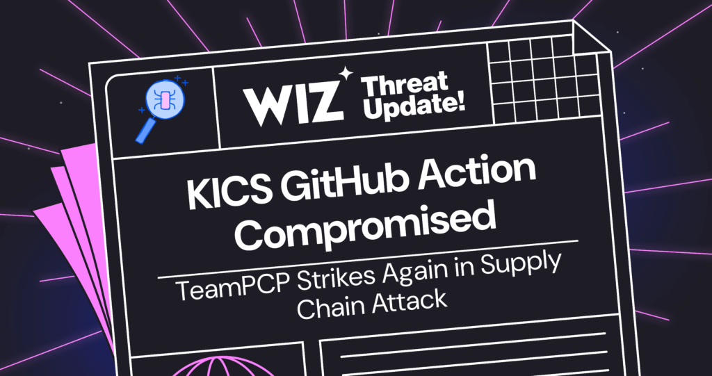 KICS GitHub Action Compromised: TeamPCP Supply Chain Attack