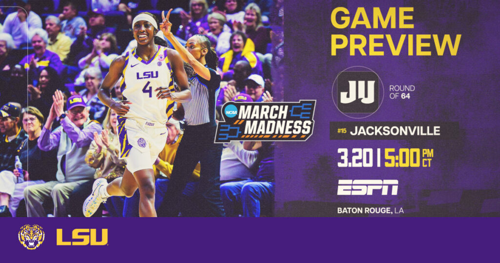 No. 2 LSU Set For Round One Matchup With No. 15 Seed Jacksonville – LSU