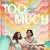 Too Much