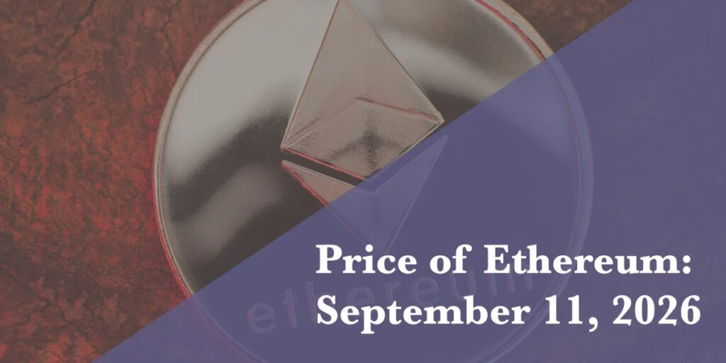 Current price of Ethereum for Sept. 11, 2026